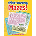 Mind-warping Mazes! Kids Maze Activity Book