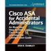 Cisco ASA for Accidental Administrators: An Illustrated Step-by-Step ASA Learning and Configuration Guide
