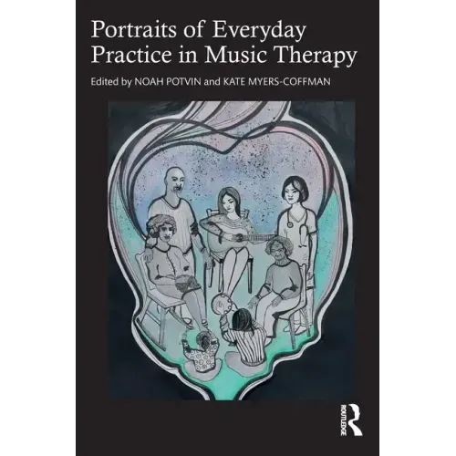 Portraits of Everyday Practice in Music Therapy - Paperback