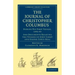 Journal of Christopher Columbus (During His First Voyage, 1492 93): And Documents Relating the Voyages of John Cabot and Gaspar Corte Real
