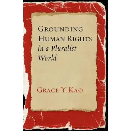 Grounding Human Rights in a Pluralist World
