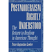 Postmodernism Rightly Understood: The Return to Realism in American Thought