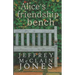 Alice's Friendship Bench