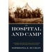 In Hospital and Camp in the American Civil War