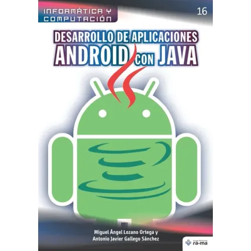 Desarrollo de aplicaciones Android con JAVA