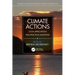 Climate Actions: Local Applications and Practical Solutions