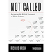 Not Called: Recovering the Biblical Framework of Divine Guidance