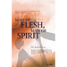 Man of Flesh, Man of Spirit Ⅰ