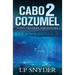 Cabo 2 Cozumel