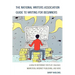 The National Writers Association Guide to Writing for Beginners: A How-To Reference for Plot, Dialogue, Nonfiction, Internet Publishing, and More