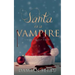 Santa is a Vampire
