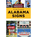 Vintage Alabama Signs
