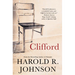 Clifford: A Memoir, a Fiction, a Fantasy, a Thought Experiment