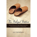 The Prodigal Brother: Making Peace with Your Parents, Your Past, and the Wayward One in Your Family