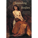 Sounding Bodies: Acoustical Science and Musical Erotics in Victorian Literature