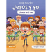 Jesús Y Yo (Jesus and Me) Serie Bilingüe Para Niños