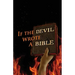 If the Devil Wrote a Bible