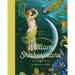 The Illustrated William Shakespeare: 25 Essential Poems