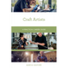 Craft Artists: A Practical Career Guide