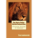 The Harry Potter - Narnia Connection: Christian Virtues in Common