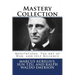 Mastery Collection: Meditations, The Art of War, and Self Reliance