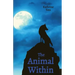 The Animal Within