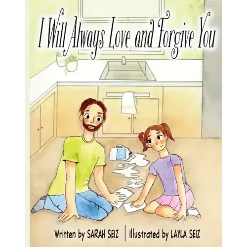 I Will Always Love and Forgive You