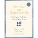 One Year to an Organized Life: A Week-By-Week Mindful Guide to Getting Organized for Good