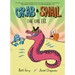 Crab and Snail: The Evil Eel: A Graphic Novel