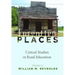 Forgotten Places: Critical Studies in Rural Education