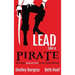 Lead Like a PIRATE: Make School AMAZING for Your Students and Staff