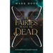 The Fairies Want Me Dead: A Fae Defence Society Novel