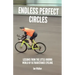 Endless Perfect Circles: Lessons from the little-known world of ultradistance cycling