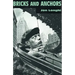 Bricks and Anchors