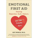 Emotional First Aid: Healing Rejection, Guilt, Failure, and Other Everyday Hurts
