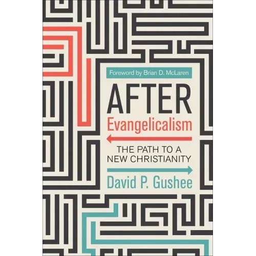 After Evangelicalism