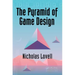 The Pyramid of Game Design: Designing, Producing and Launching Service Games