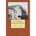 The Historic Murphy House: Hannibal, Mo., Circa 1870