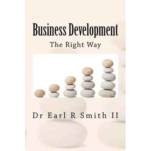 Business Development: The Right Way
