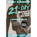 21-Day Slim Down: The 21-Day Weight Loss Guide for Beginners Wanting A Flat Belly, Firm Butt & Lean Legs (Includes Workouts, Exercises & Recipes)