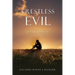 A Restless Evil: Dental Danger