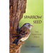 Sparrow Seed: The Franciscan Poems