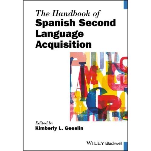 The Handbook of Spanish Second Language Acquisition