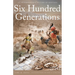 Six Hundred Generations: An Archaeological History of Montana