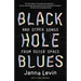 Black Hole Blues and Other Songs from Outer Space
