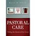 Pastoral Care: Telling the Stories of Our Lives