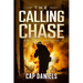 The Calling Chase: A Chase Fulton Novel