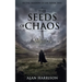 The Seeds of Chaos: In the Shadow of Sin: Book Two