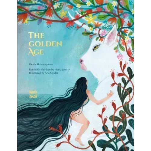 The Golden Age: Ovid's Metamorphoses