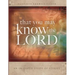 That You May Know the Lord: An in-depth study of Ezekiel